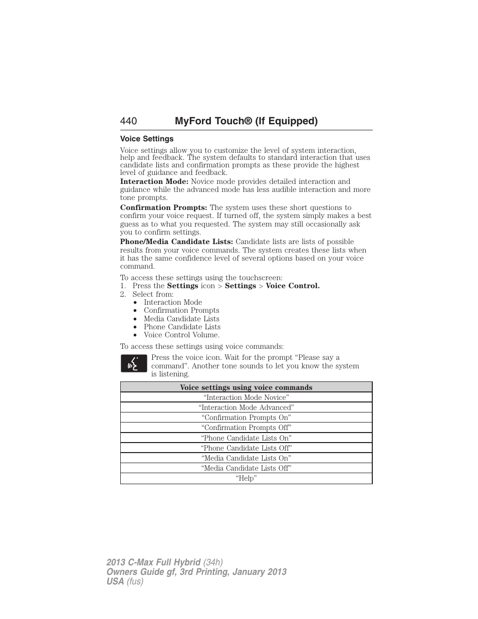 Voice settings, 440 myford touch® (if equipped) | FORD 2013 C-MAX Hybrid v.3 User Manual | Page 441 / 552