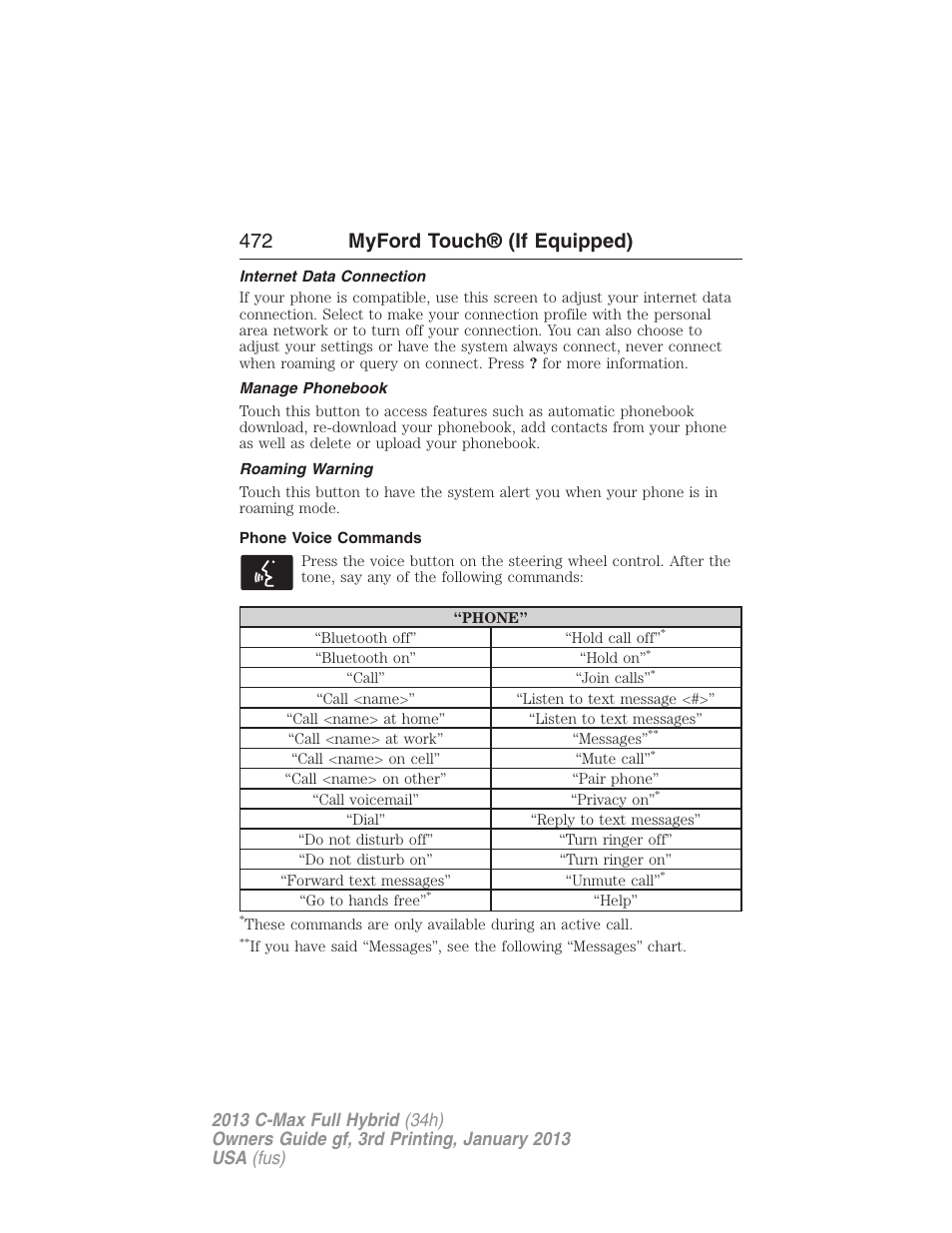 Internet data connection, Manage phonebook, Roaming warning | Phone voice commands, 472 myford touch® (if equipped) | FORD 2013 C-MAX Hybrid v.3 User Manual | Page 473 / 552