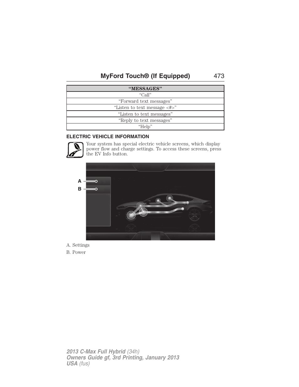 Electric vehicle information, Myford touch® (if equipped) 473 | FORD 2013 C-MAX Hybrid v.3 User Manual | Page 474 / 552