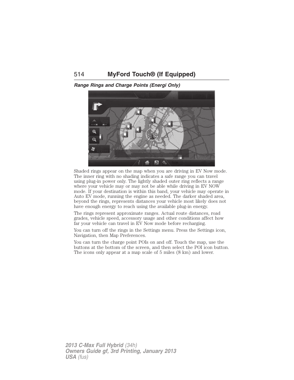 Range rings and charge points (energi only) | FORD 2013 C-MAX Hybrid v.3 User Manual | Page 515 / 552