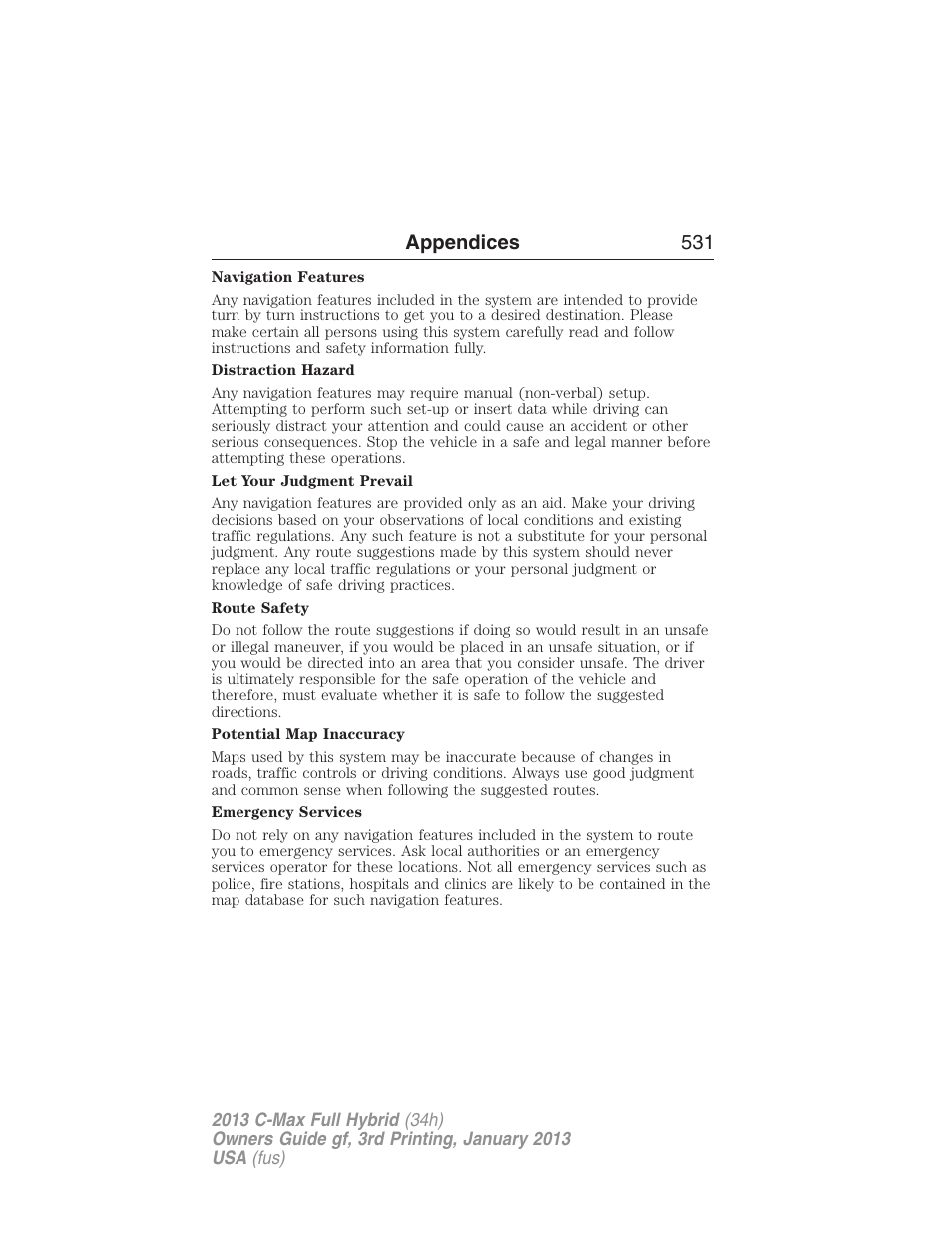 Appendices 531 | FORD 2013 C-MAX Hybrid v.3 User Manual | Page 532 / 552