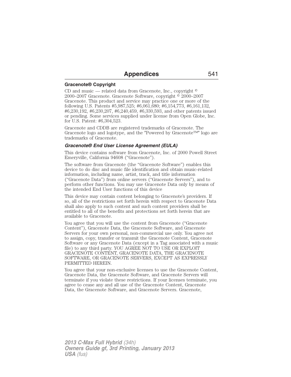 Gracenote® copyright, Gracenote® end user license agreement (eula), Appendices 541 | FORD 2013 C-MAX Hybrid v.3 User Manual | Page 542 / 552