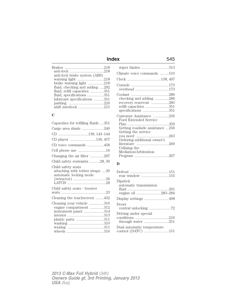 Index 545 | FORD 2013 C-MAX Hybrid v.3 User Manual | Page 546 / 552