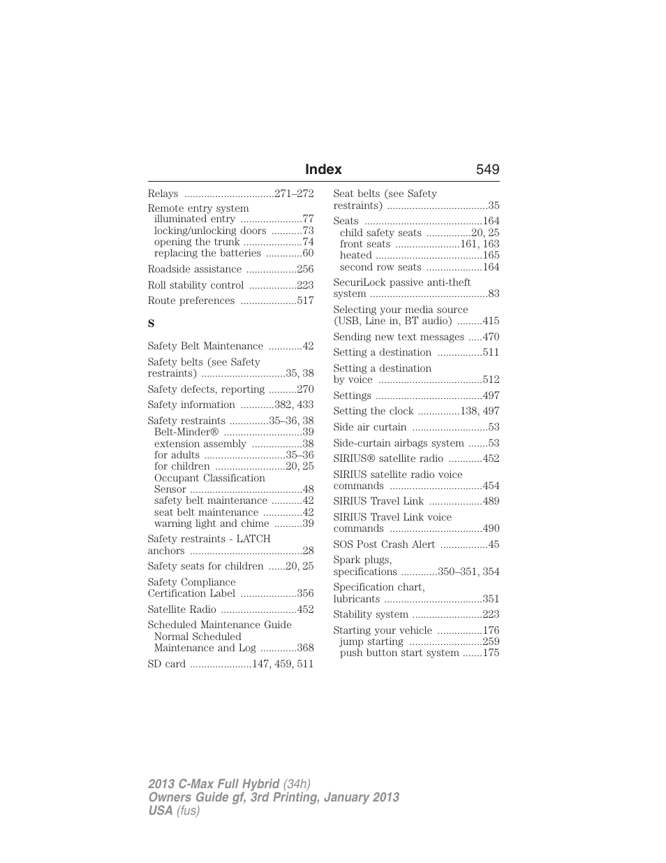 Index 549 | FORD 2013 C-MAX Hybrid v.3 User Manual | Page 550 / 552