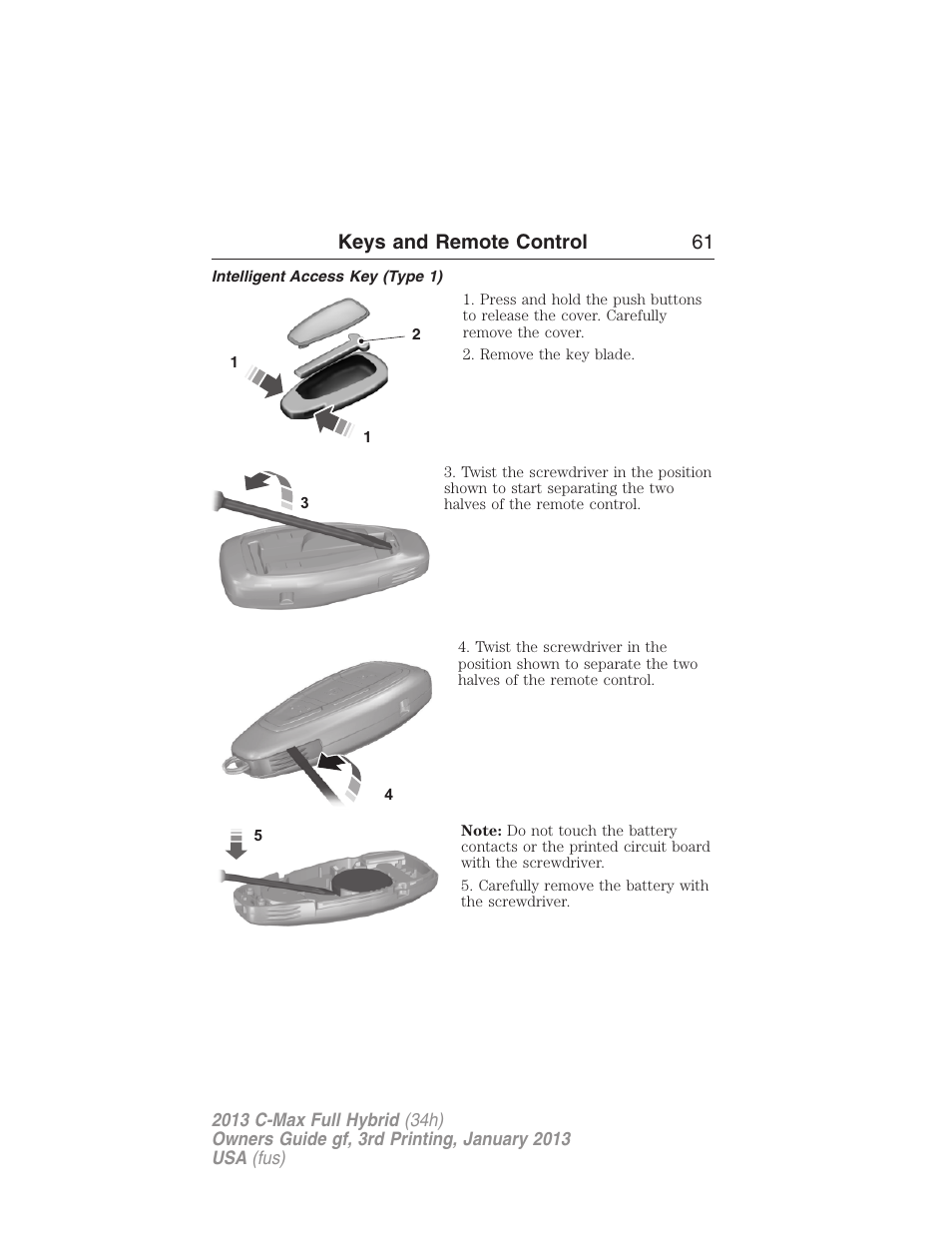 Intelligent access key (type 1), Keys and remote control 61 | FORD 2013 C-MAX Hybrid v.3 User Manual | Page 62 / 552