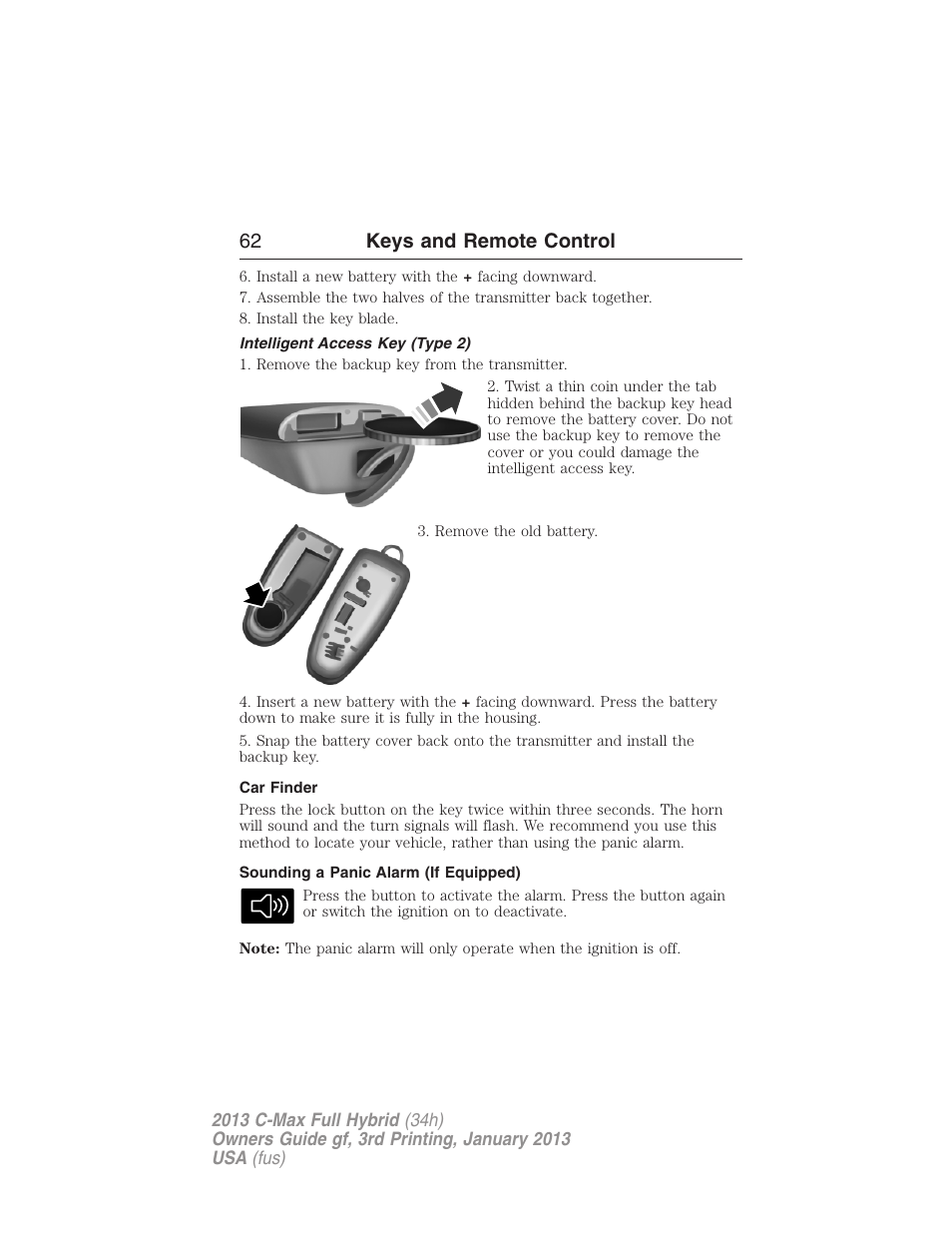 Intelligent access key (type 2), Car finder, Sounding a panic alarm (if equipped) | 62 keys and remote control | FORD 2013 C-MAX Hybrid v.3 User Manual | Page 63 / 552