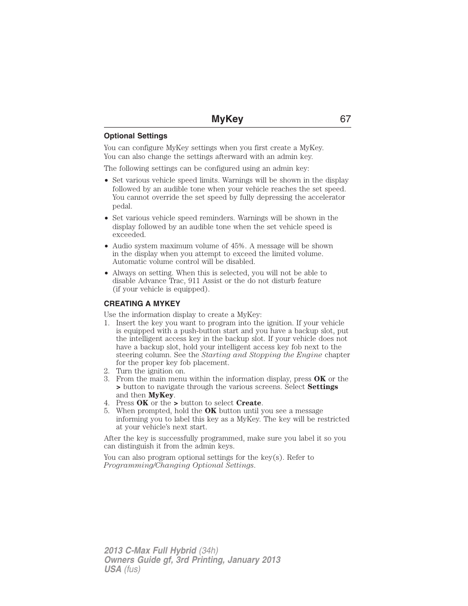 Optional settings, Creating a mykey, Creating | Mykey 67 | FORD 2013 C-MAX Hybrid v.3 User Manual | Page 68 / 552