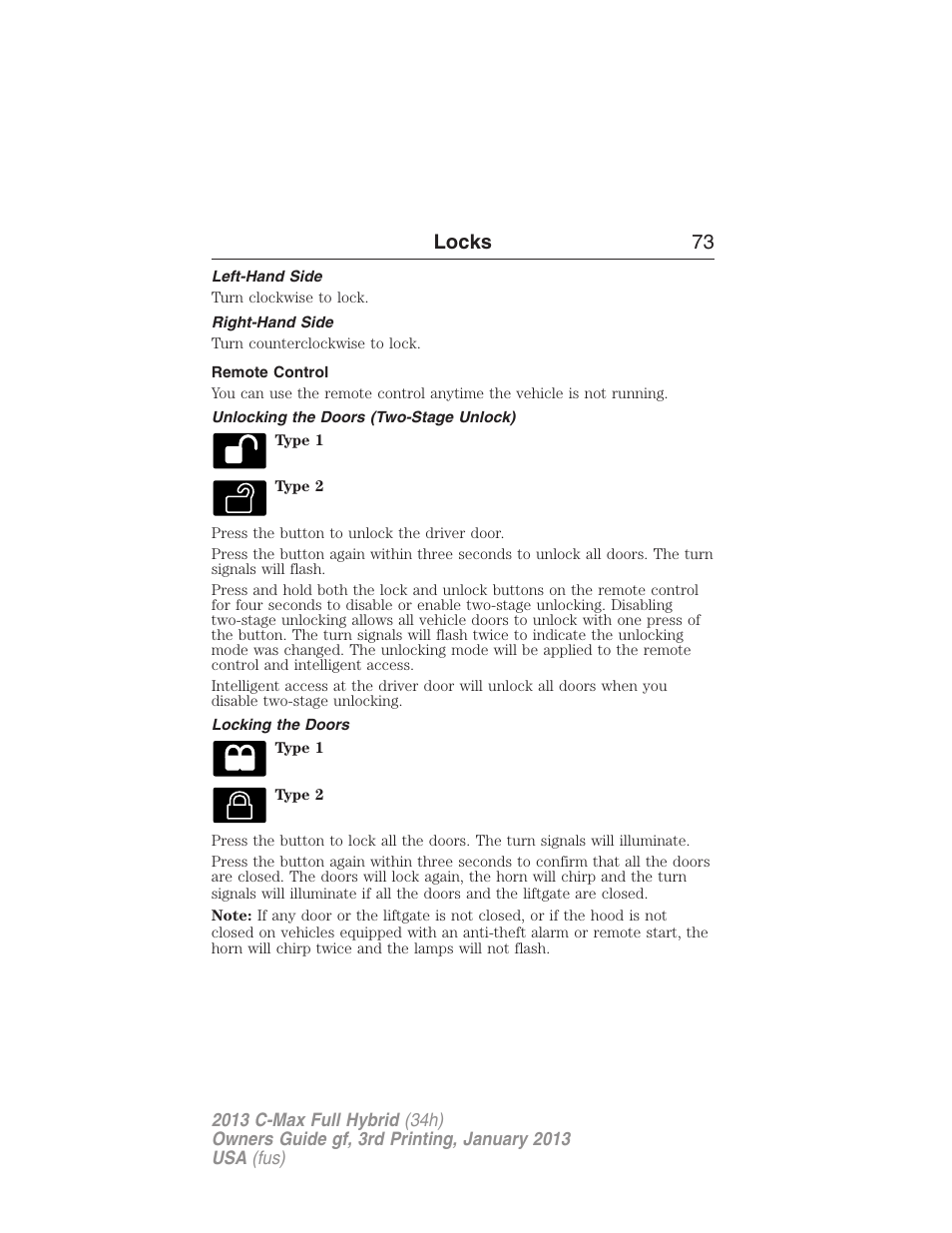 Left-hand side, Right-hand side, Remote control | Unlocking the doors (two-stage unlock), Locking the doors, Locks 73 | FORD 2013 C-MAX Hybrid v.3 User Manual | Page 74 / 552