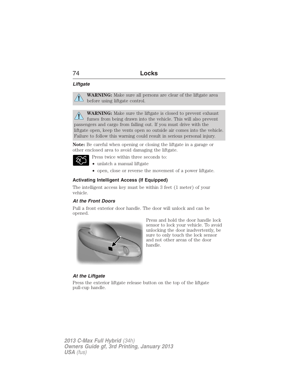 Liftgate, Activating intelligent access (if equipped), At the front doors | At the liftgate, 74 locks | FORD 2013 C-MAX Hybrid v.3 User Manual | Page 75 / 552