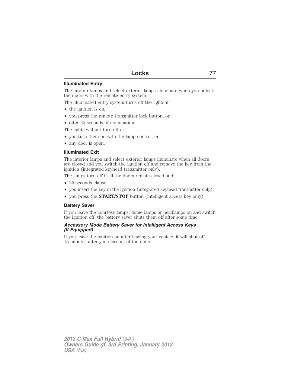 Illuminated entry, Illuminated exit, Battery saver | Locks 77 | FORD 2013 C-MAX Hybrid v.3 User Manual | Page 78 / 552