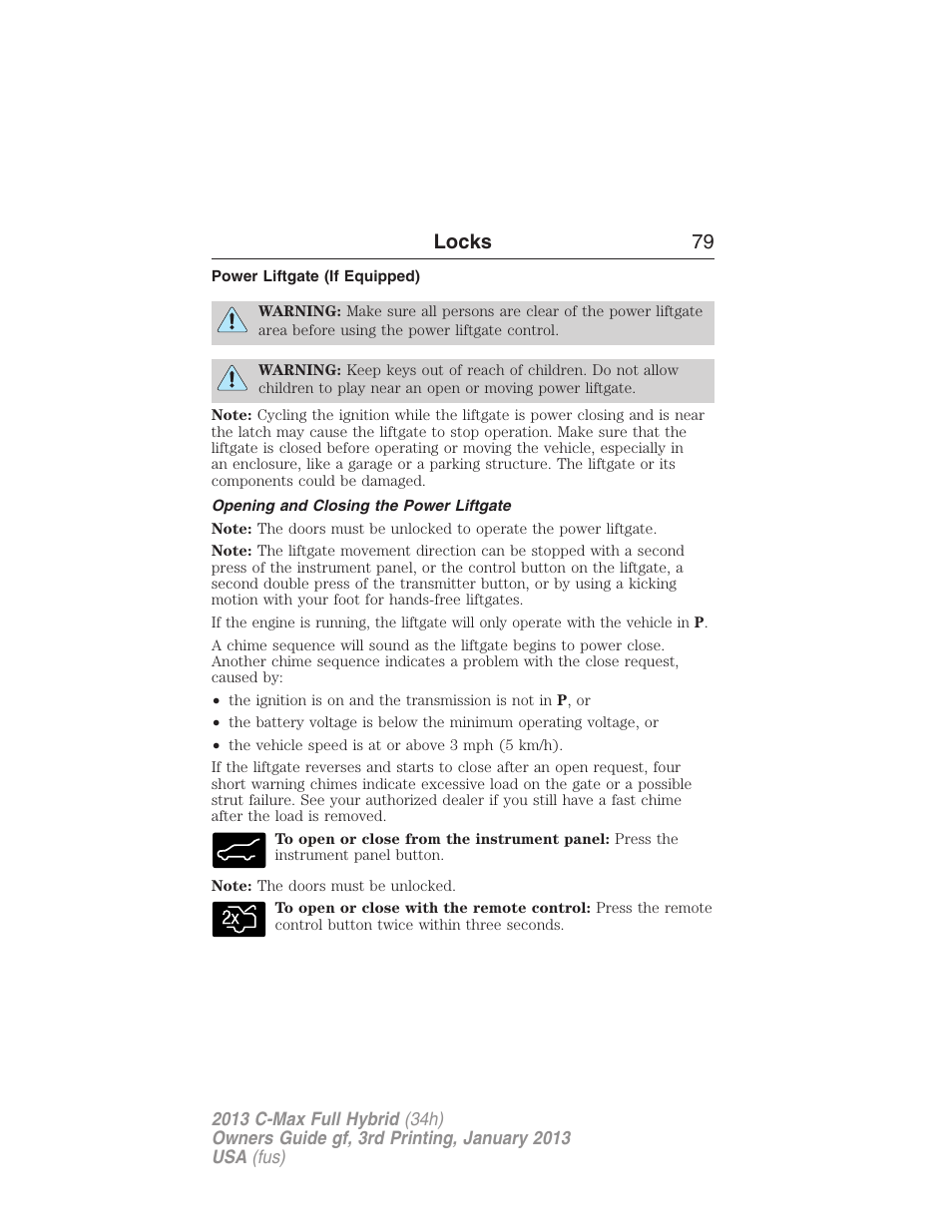 Power liftgate (if equipped), Opening and closing the power liftgate, Locks 79 | FORD 2013 C-MAX Hybrid v.3 User Manual | Page 80 / 552