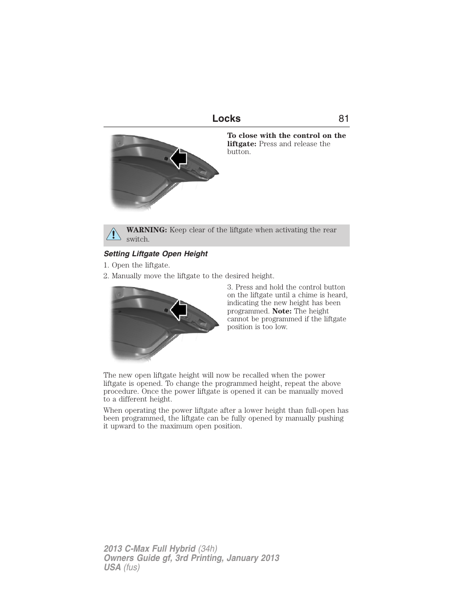 Setting liftgate open height, Locks 81 | FORD 2013 C-MAX Hybrid v.3 User Manual | Page 82 / 552