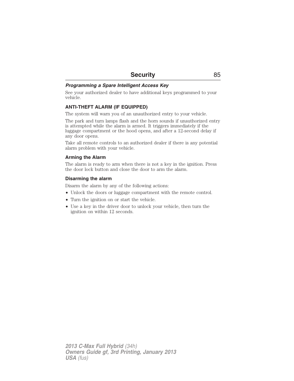 Programming a spare intelligent access key, Anti-theft alarm (if equipped), Arming the alarm | Disarming the alarm, Security 85 | FORD 2013 C-MAX Hybrid v.3 User Manual | Page 86 / 552