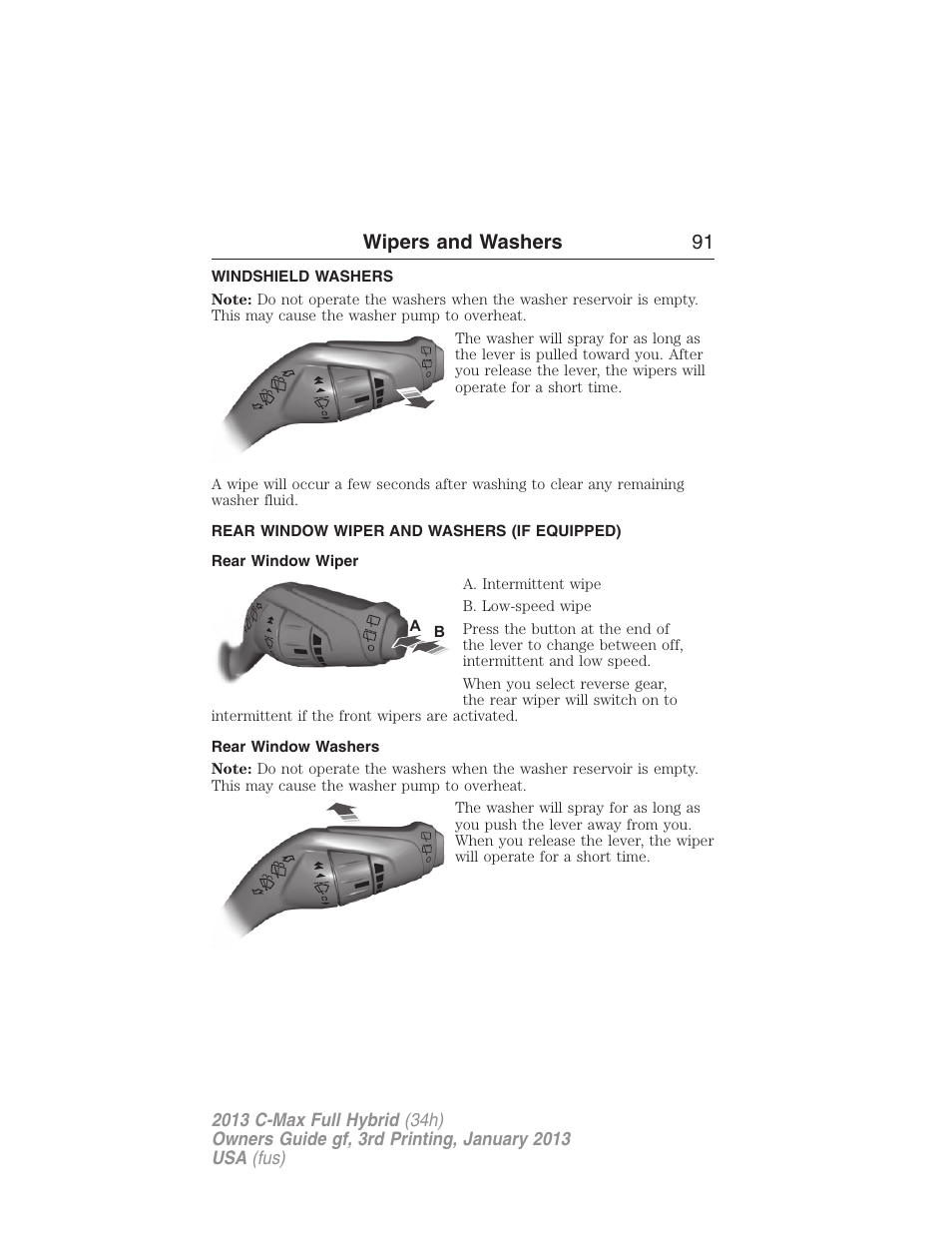 Windshield washers, Rear window wiper and washers (if equipped), Rear window wiper | Rear window washers, Rear-window wiper and washer, Wipers and washers 91 | FORD 2013 C-MAX Hybrid v.3 User Manual | Page 92 / 552