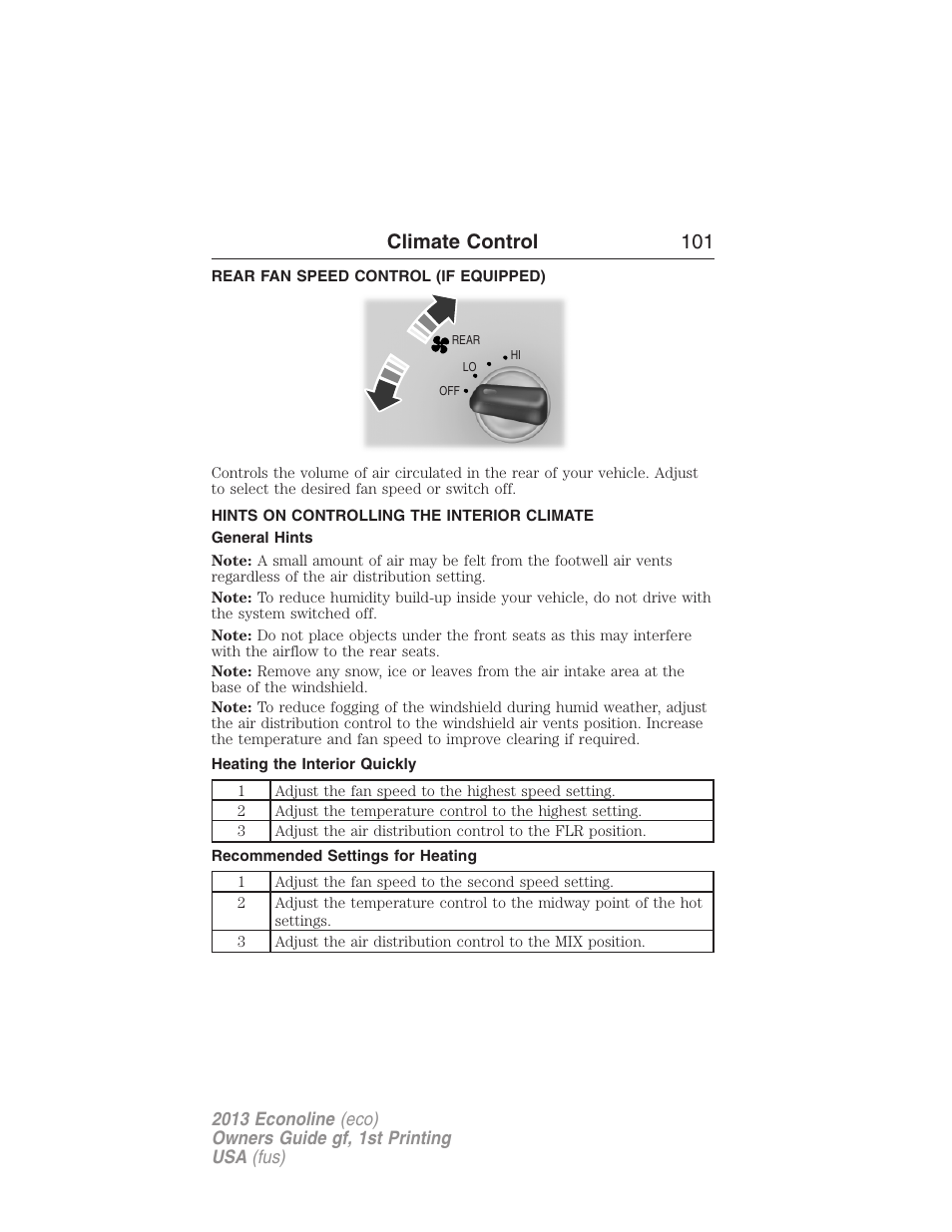 Rear fan speed control (if equipped), Hints on controlling the interior climate, General hints | Heating the interior quickly, Recommended settings for heating, Climate control 101 | FORD 2013 E-450 v.1 User Manual | Page 101 / 416