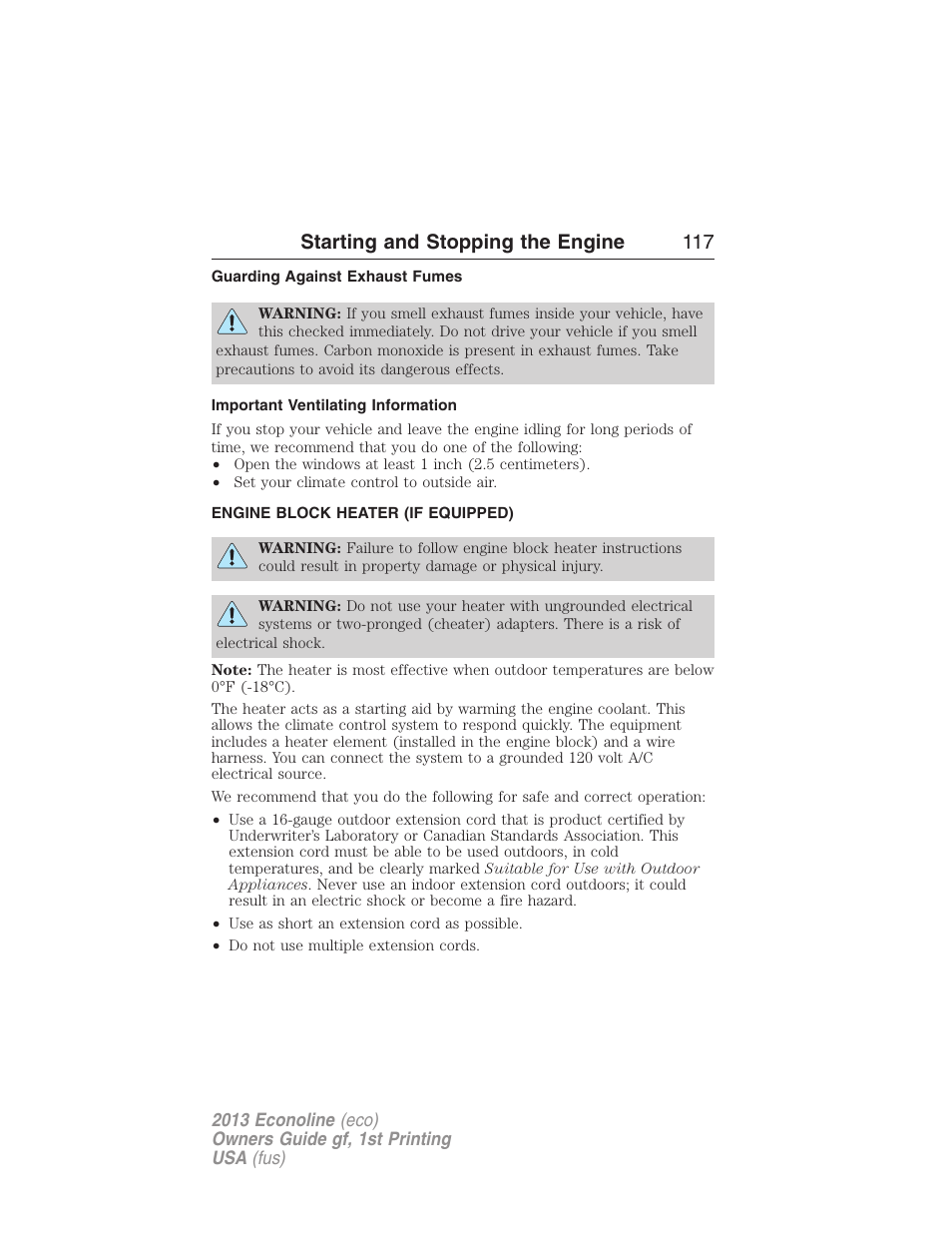 Guarding against exhaust fumes, Important ventilating information, Engine block heater (if equipped) | Engine block heater, Starting and stopping the engine 117 | FORD 2013 E-450 v.1 User Manual | Page 117 / 416