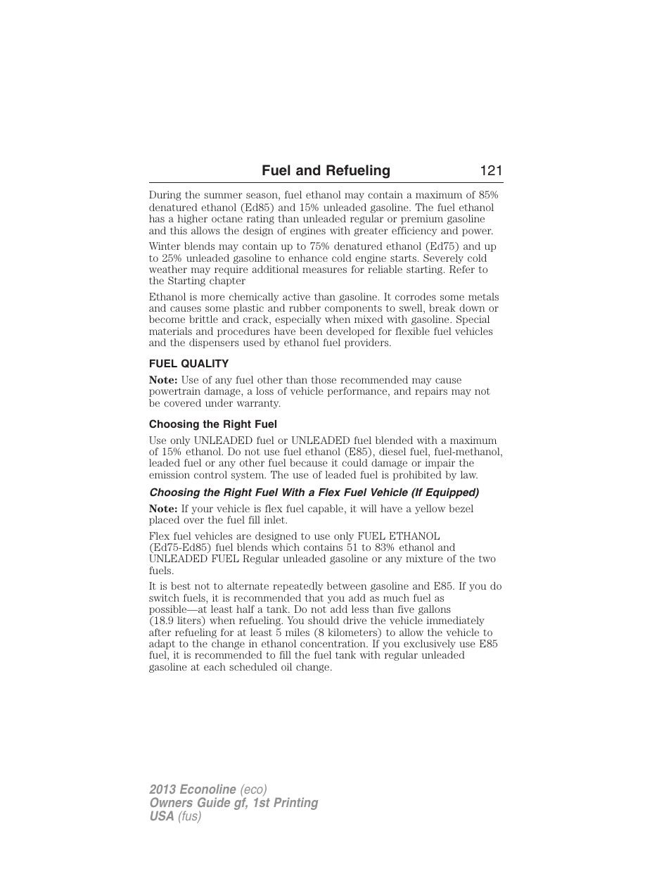 Fuel quality, Choosing the right fuel, Fuel and refueling 121 | FORD 2013 E-450 v.1 User Manual | Page 121 / 416