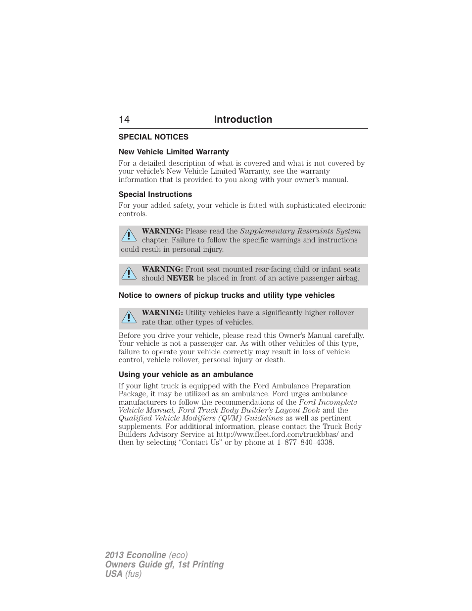 Special notices, New vehicle limited warranty, Special instructions | Using your vehicle as an ambulance, 14 introduction | FORD 2013 E-450 v.1 User Manual | Page 14 / 416