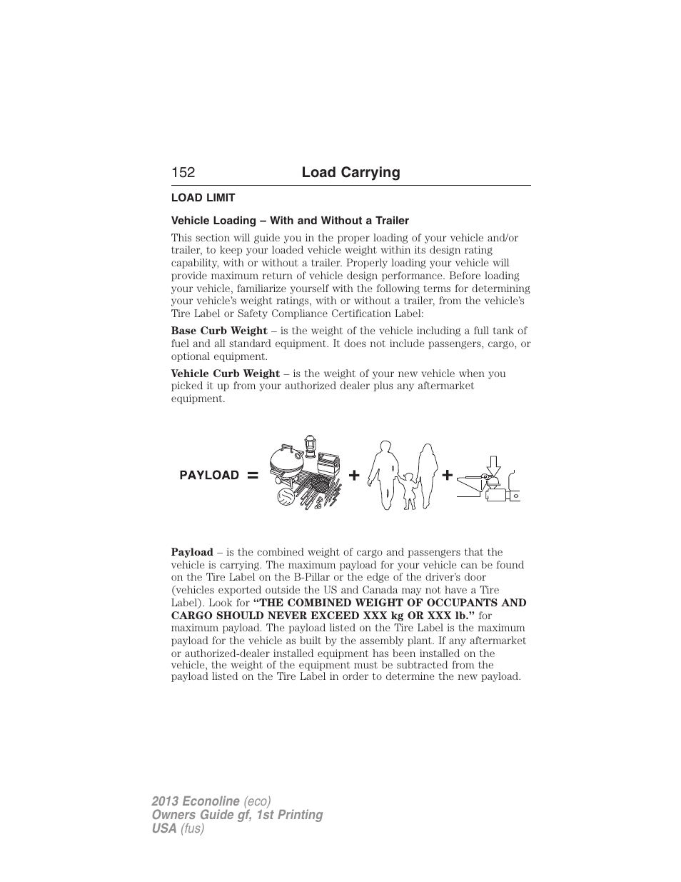 Load carrying, Load limit, Vehicle loading – with and without a trailer | Vehicle loading, 152 load carrying | FORD 2013 E-450 v.1 User Manual | Page 152 / 416