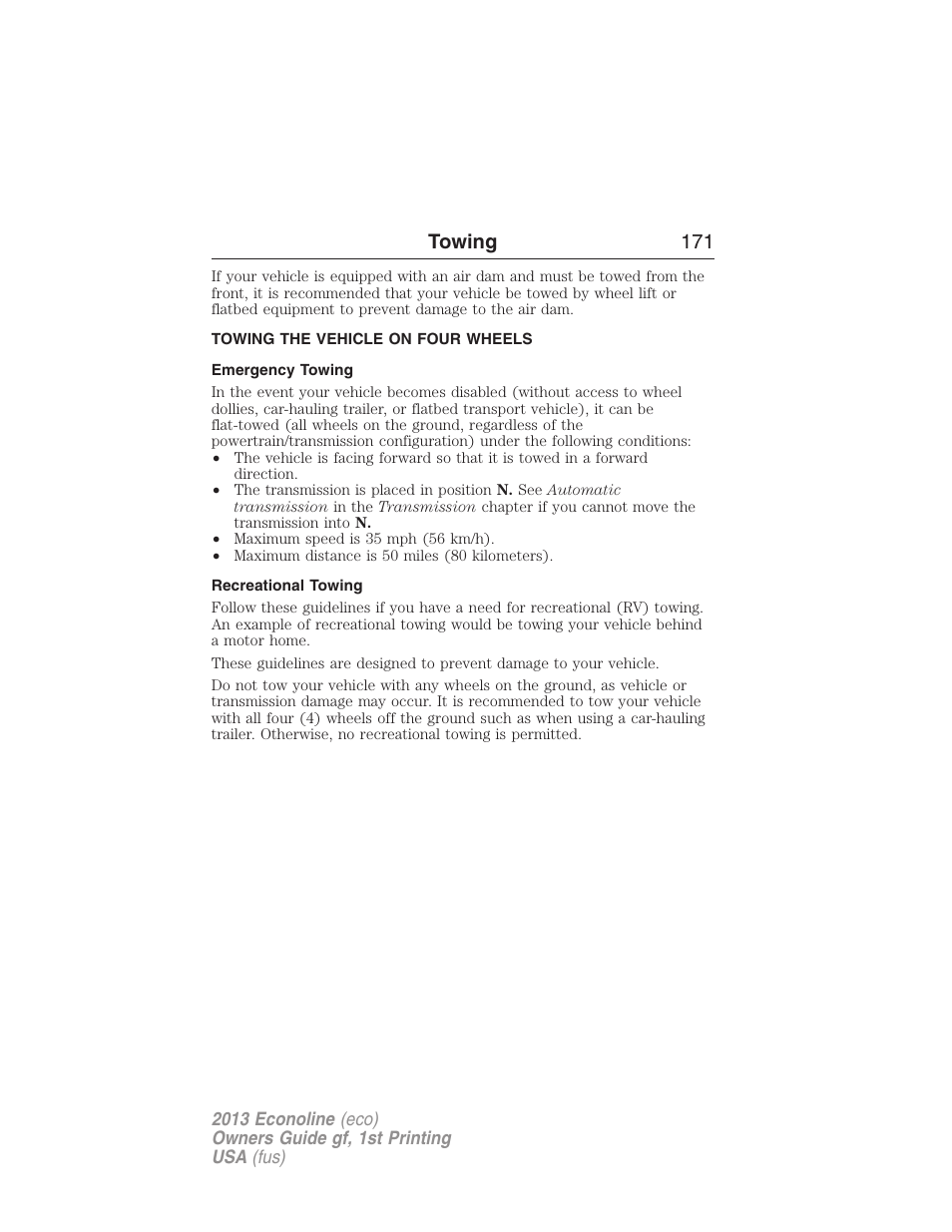 Towing the vehicle on four wheels, Emergency towing, Recreational towing | Towing 171 | FORD 2013 E-450 v.1 User Manual | Page 171 / 416