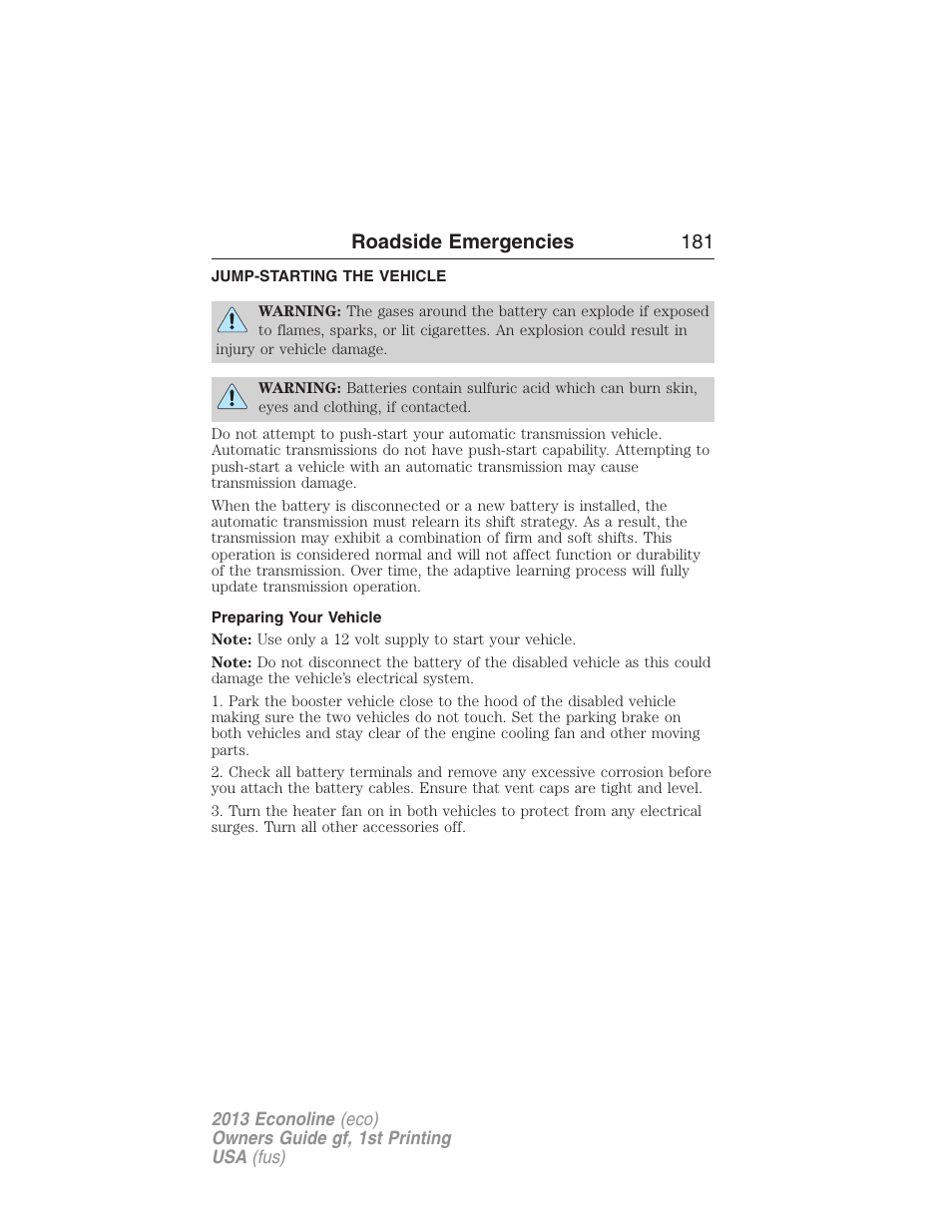 Jump-starting the vehicle, Preparing your vehicle, Roadside emergencies 181 | FORD 2013 E-450 v.1 User Manual | Page 181 / 416