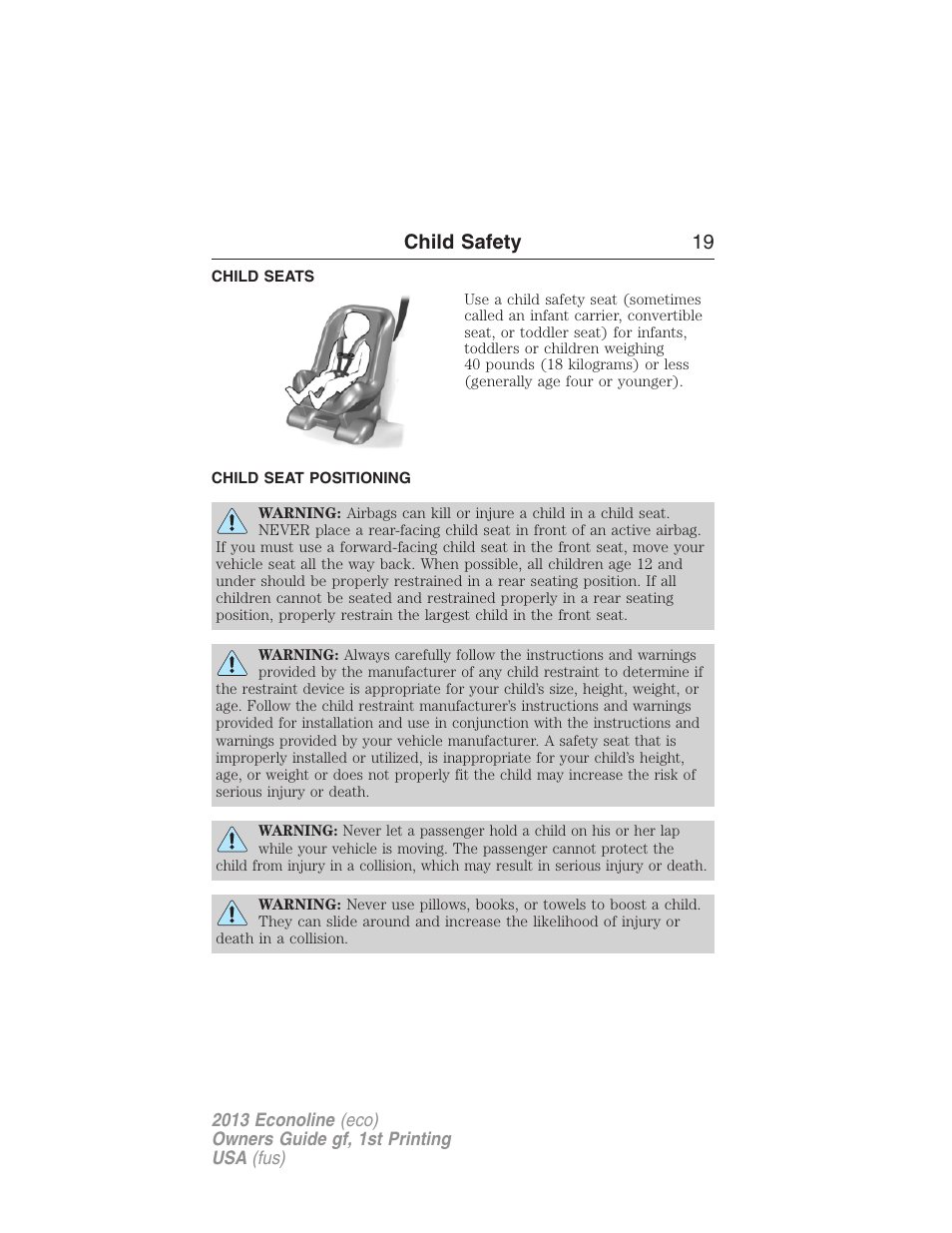 Child seats, Child seat positioning, Child safety 19 | FORD 2013 E-450 v.1 User Manual | Page 19 / 416