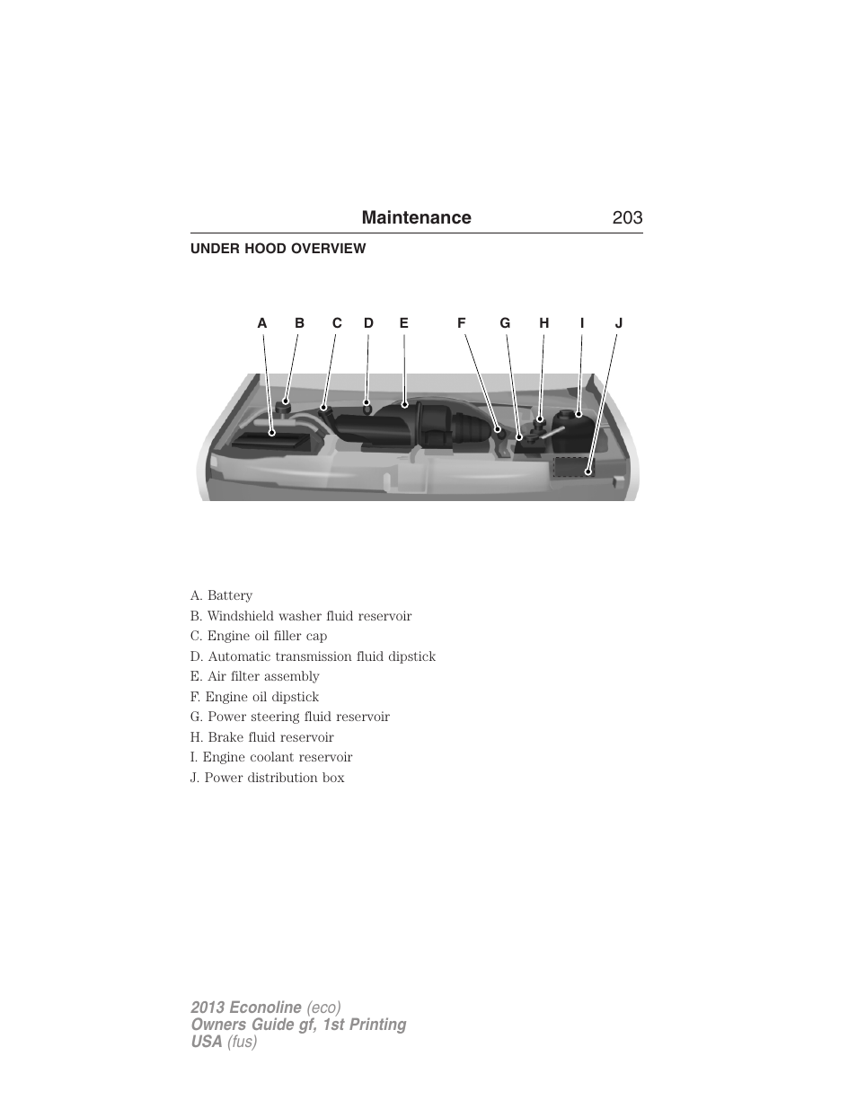 Under hood overview, Maintenance 203 | FORD 2013 E-450 v.1 User Manual | Page 203 / 416