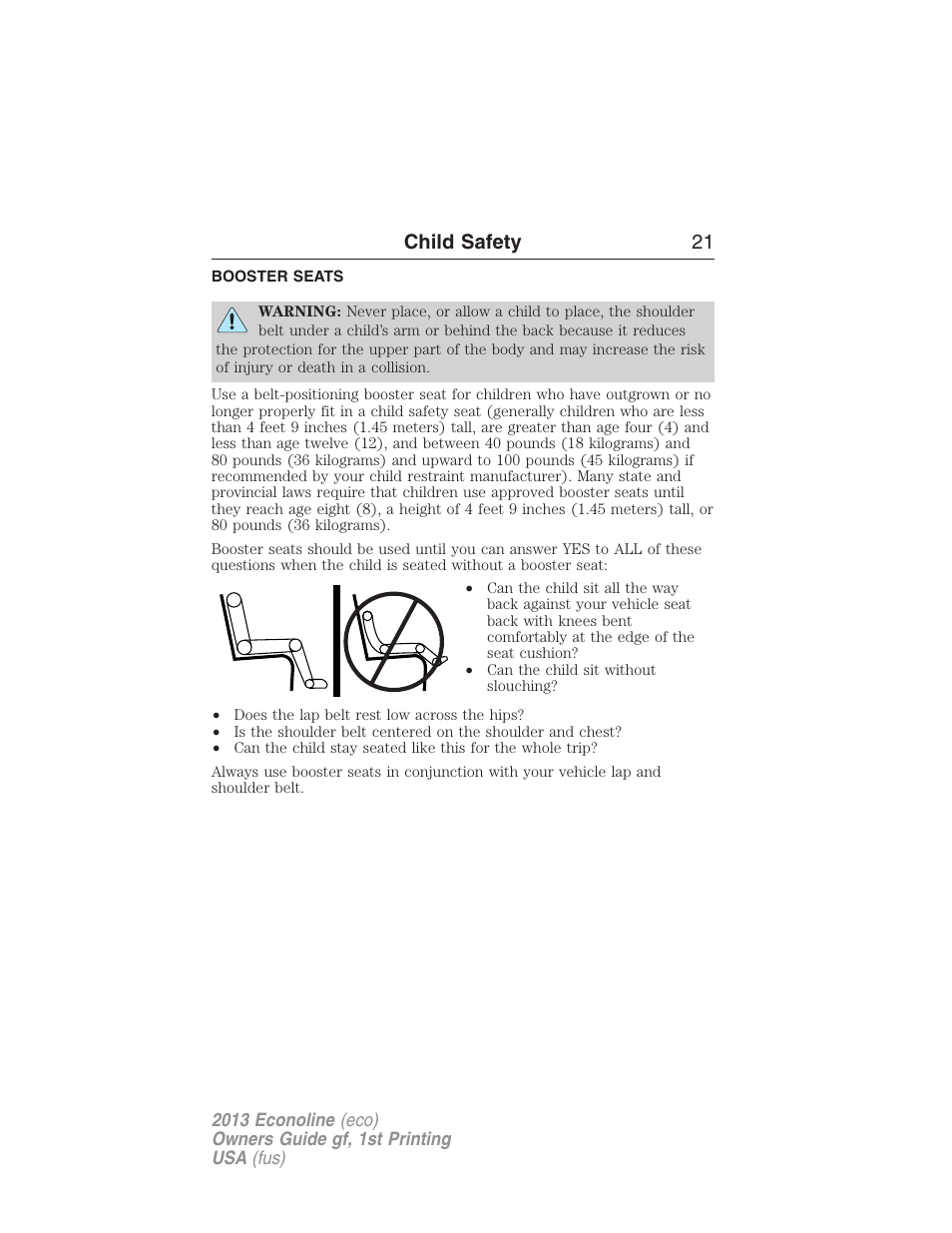 Booster seats, Child safety 21 | FORD 2013 E-450 v.1 User Manual | Page 21 / 416