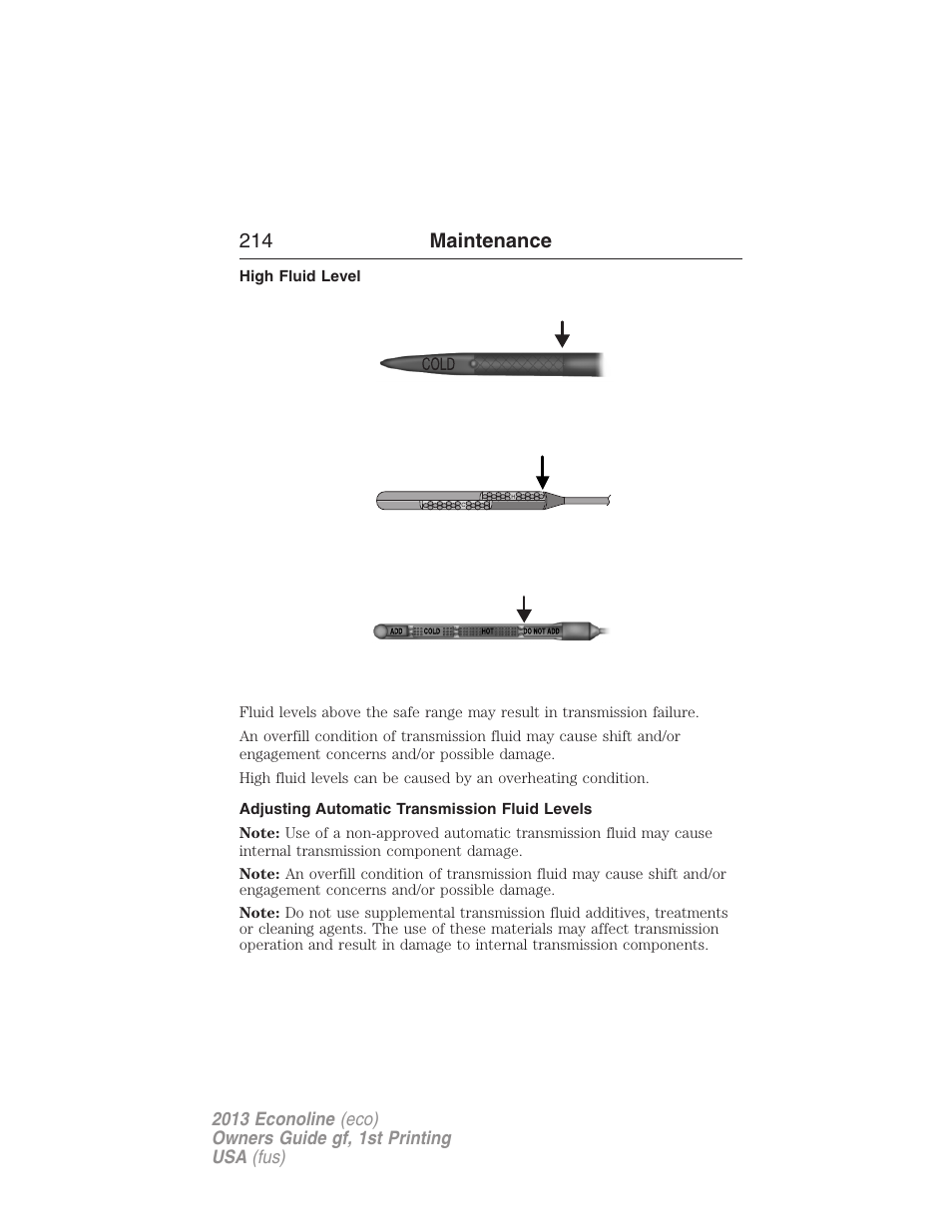 High fluid level, Adjusting automatic transmission fluid levels, 214 maintenance | FORD 2013 E-450 v.1 User Manual | Page 214 / 416