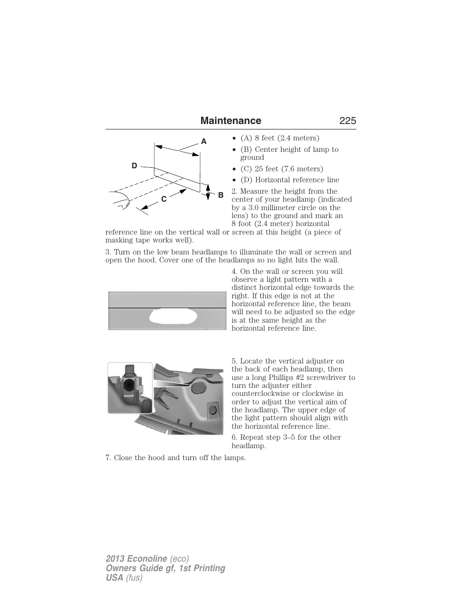 Maintenance 225 | FORD 2013 E-450 v.1 User Manual | Page 225 / 416
