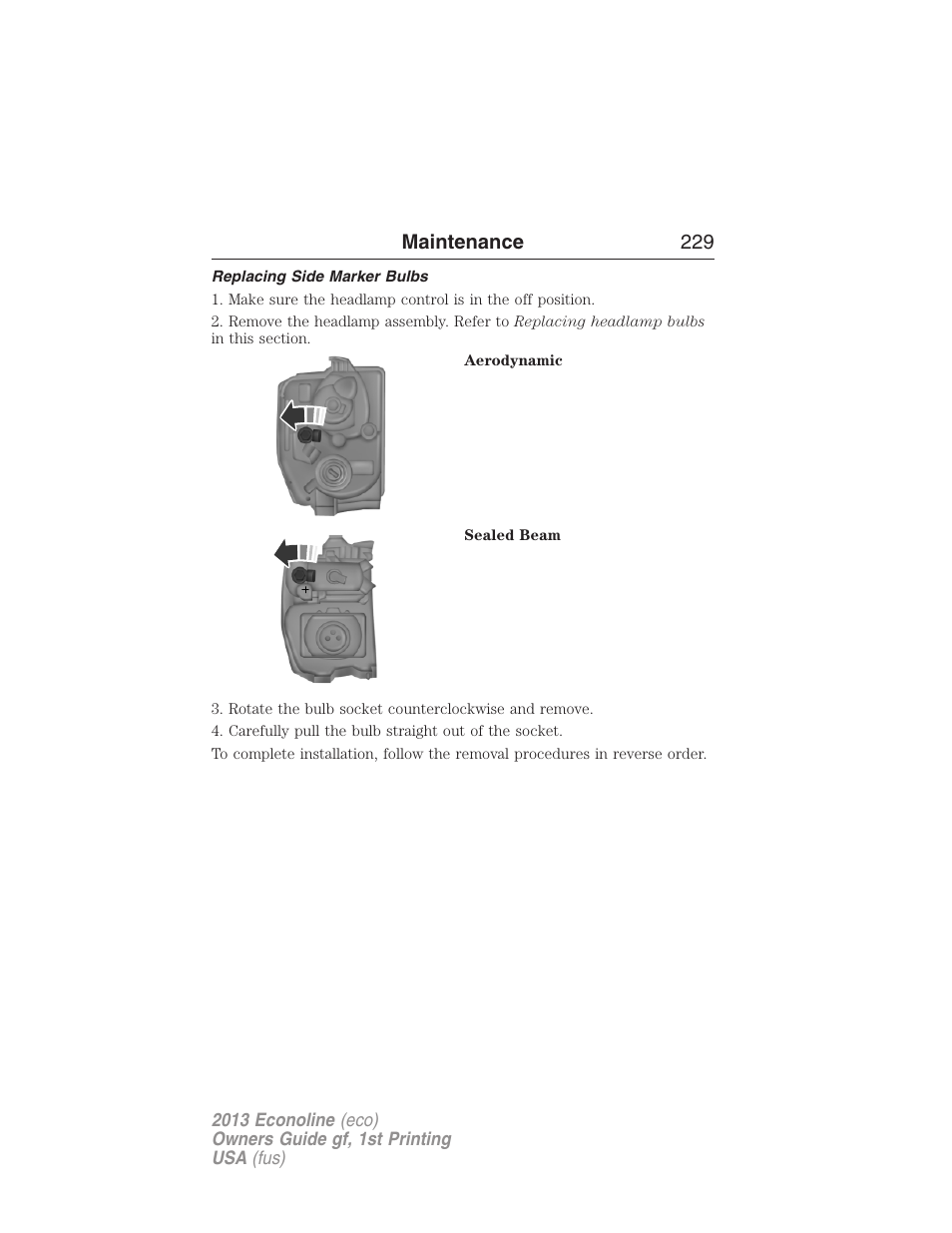 Replacing side marker bulbs, Maintenance 229 | FORD 2013 E-450 v.1 User Manual | Page 229 / 416