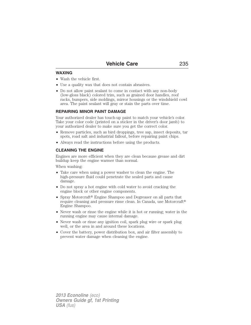 Waxing, Repairing minor paint damage, Cleaning the engine | Vehicle care 235 | FORD 2013 E-450 v.1 User Manual | Page 235 / 416