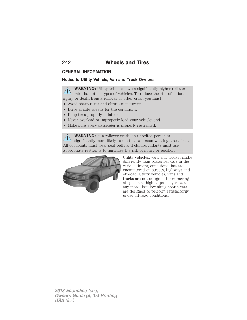 Wheels and tires, General information, Notice to utility vehicle, van and truck owners | 242 wheels and tires | FORD 2013 E-450 v.1 User Manual | Page 242 / 416