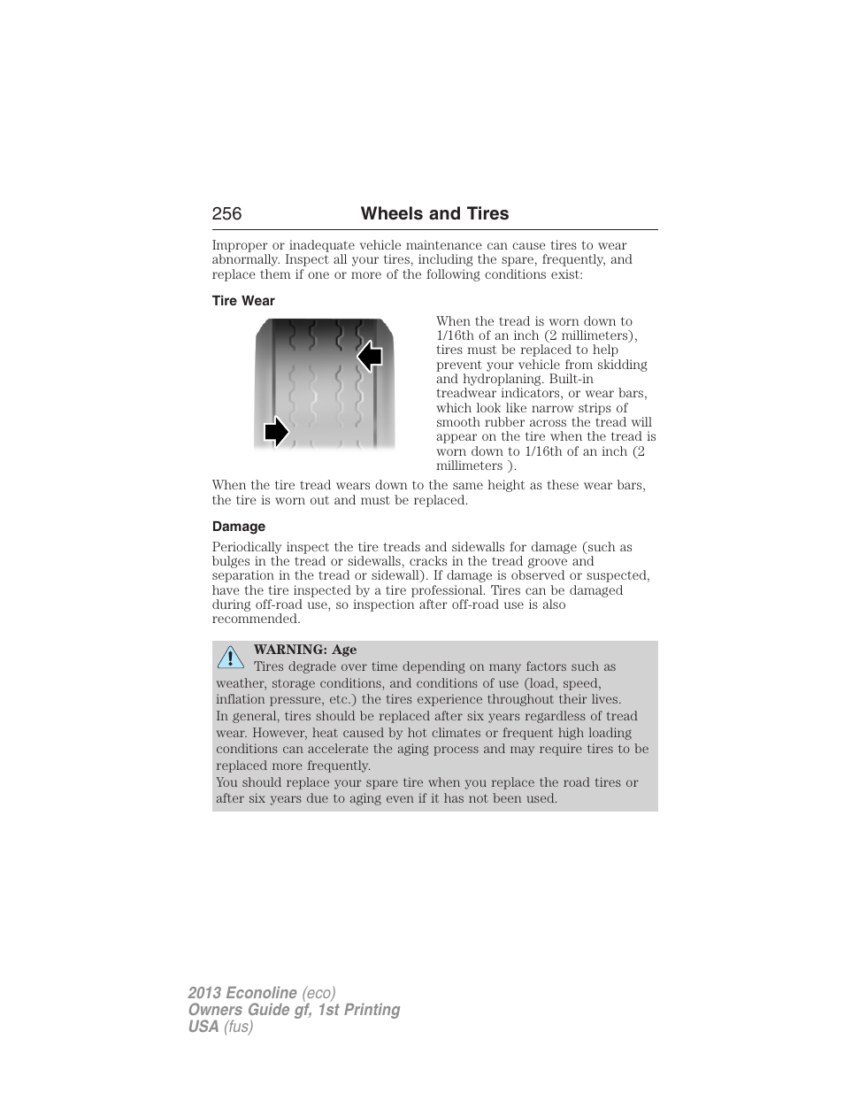 Tire wear, Damage, 256 wheels and tires | FORD 2013 E-450 v.1 User Manual | Page 256 / 416