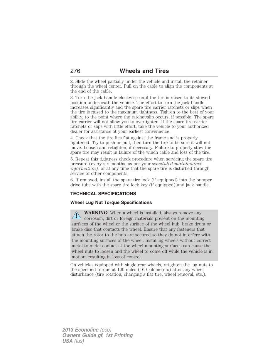 Technical specifications, Wheel lug nut torque specifications, Wheel lug nut torque | 276 wheels and tires | FORD 2013 E-450 v.1 User Manual | Page 276 / 416