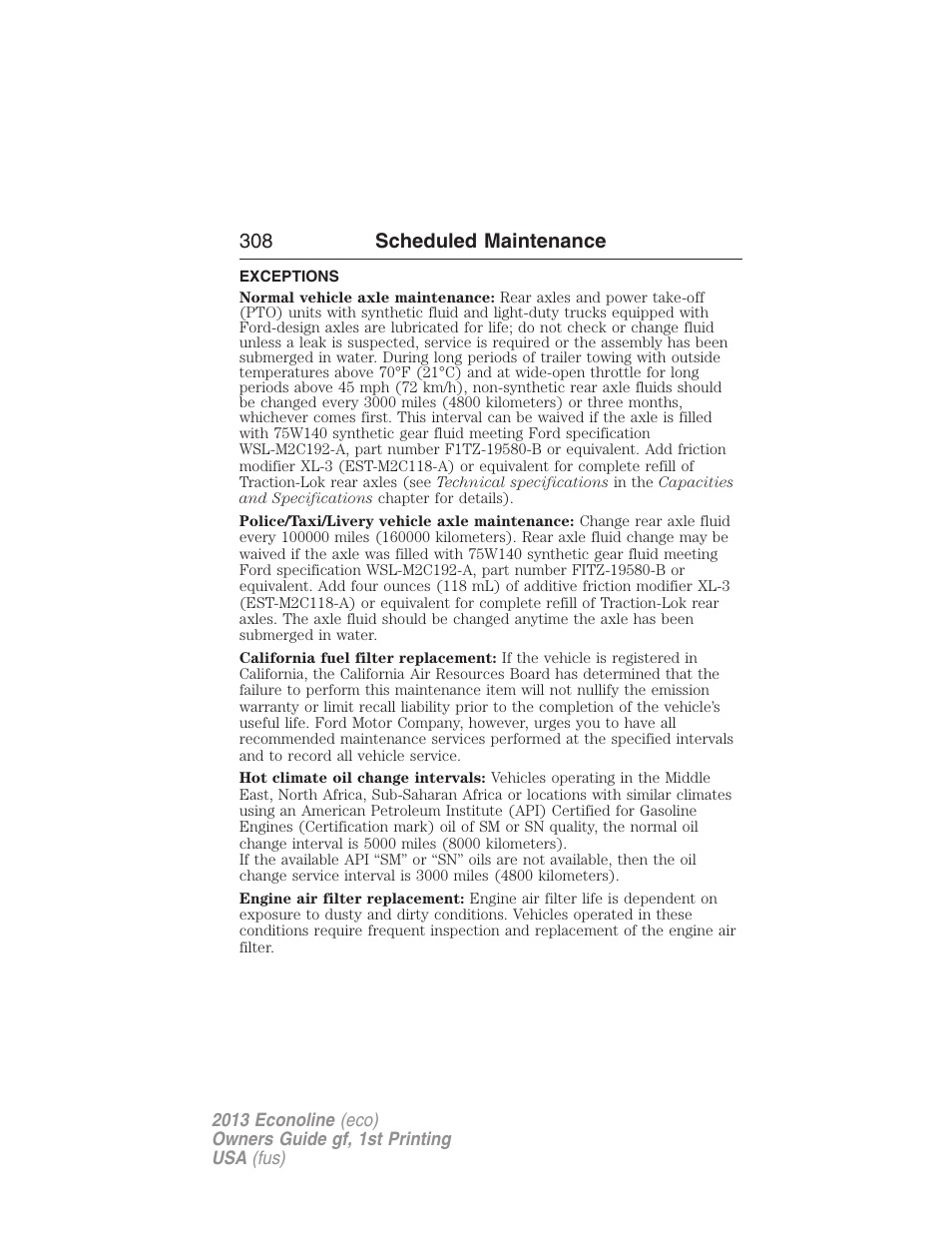 Exceptions, 308 scheduled maintenance | FORD 2013 E-450 v.1 User Manual | Page 308 / 416