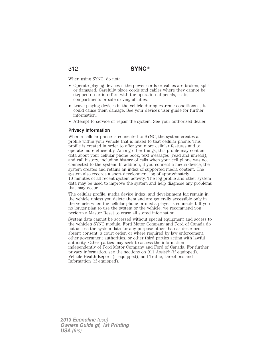 Privacy information, 312 sync | FORD 2013 E-450 v.1 User Manual | Page 312 / 416