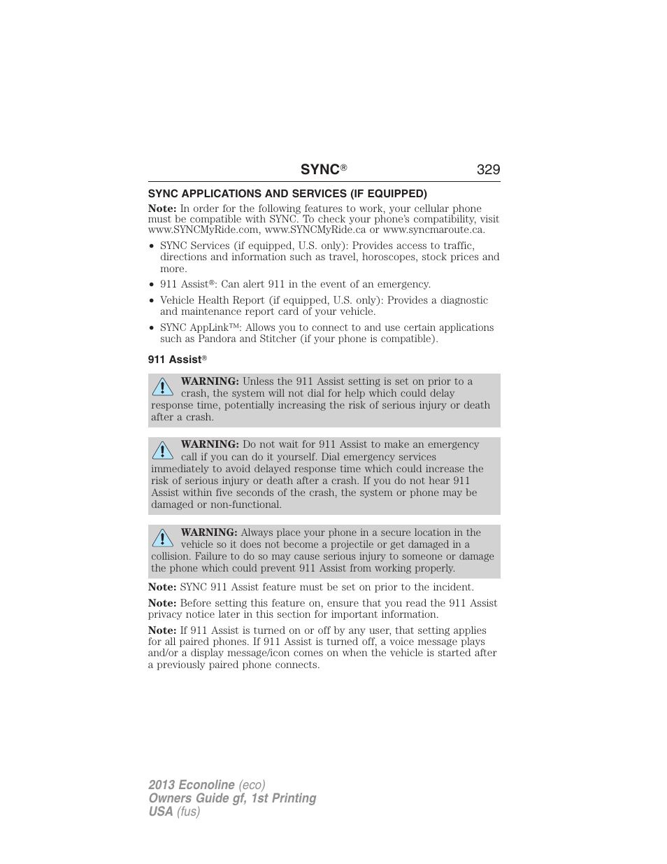 Sync applications and services (if equipped), 911 assist, Sync ா 329 | FORD 2013 E-450 v.1 User Manual | Page 329 / 416