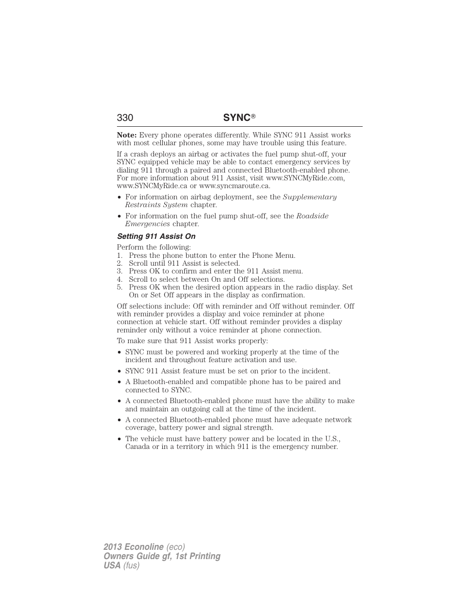 Setting 911 assist on, 330 sync | FORD 2013 E-450 v.1 User Manual | Page 330 / 416