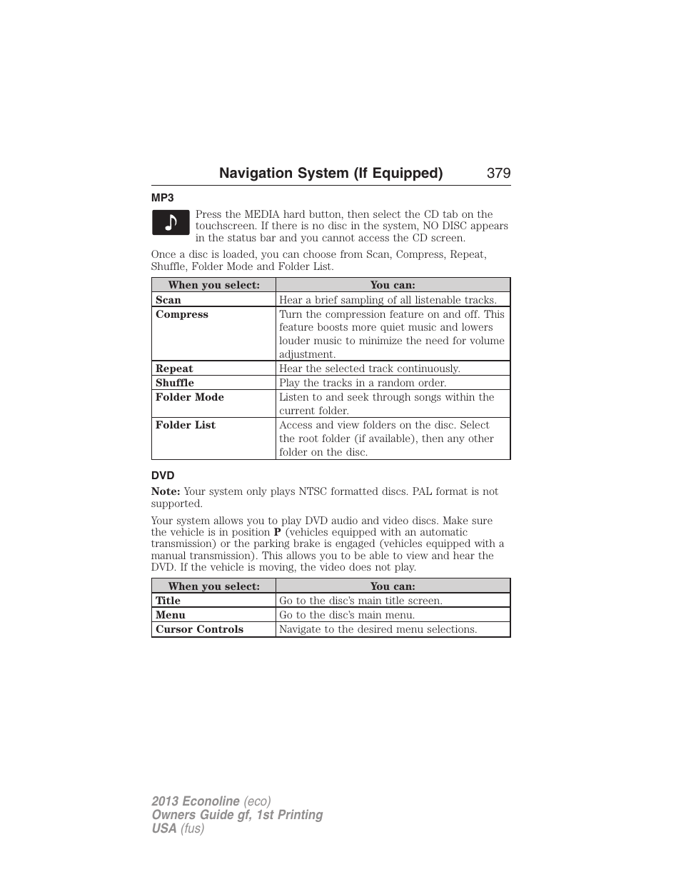 Navigation system (if equipped) 379 | FORD 2013 E-450 v.1 User Manual | Page 379 / 416