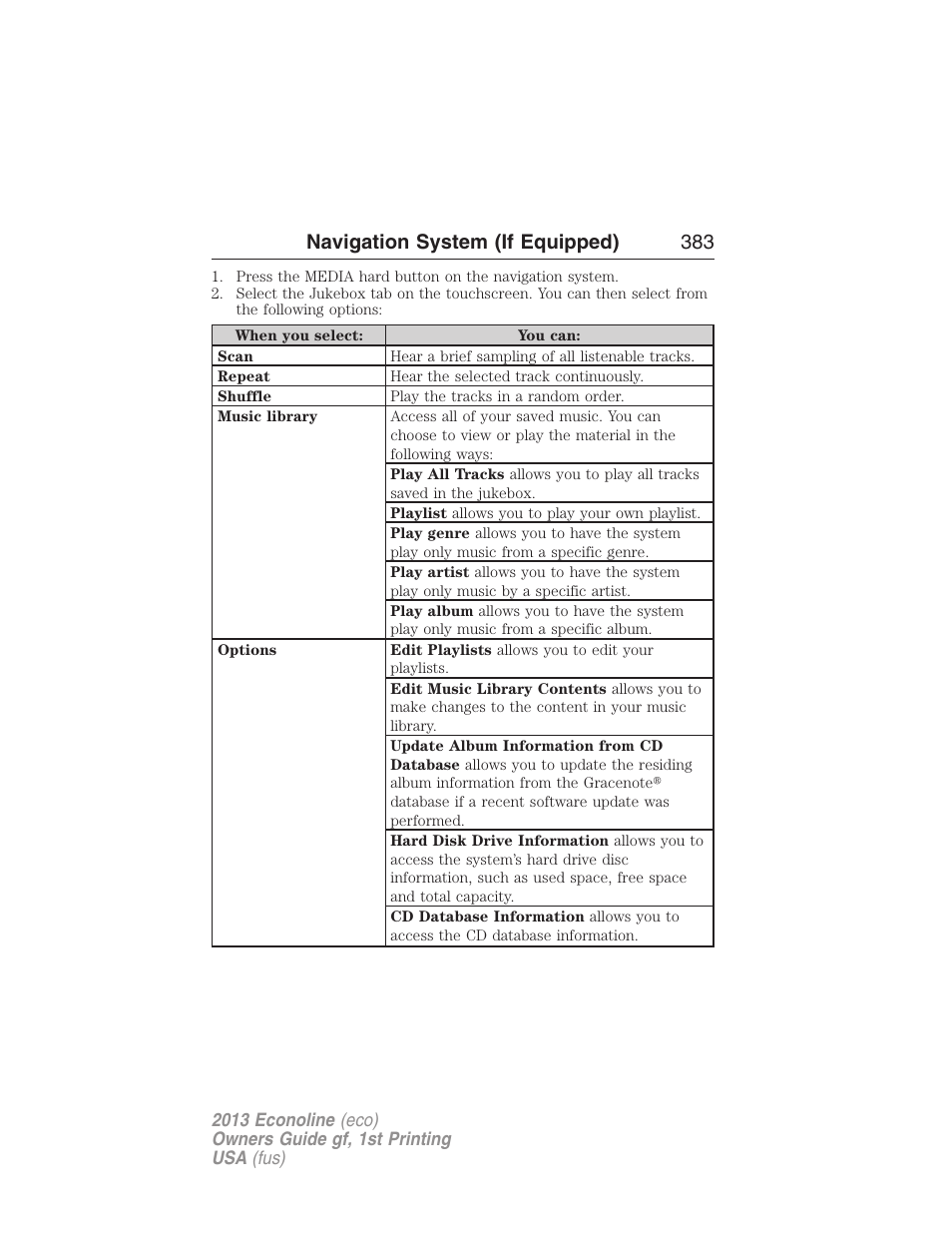 Navigation system (if equipped) 383 | FORD 2013 E-450 v.1 User Manual | Page 383 / 416