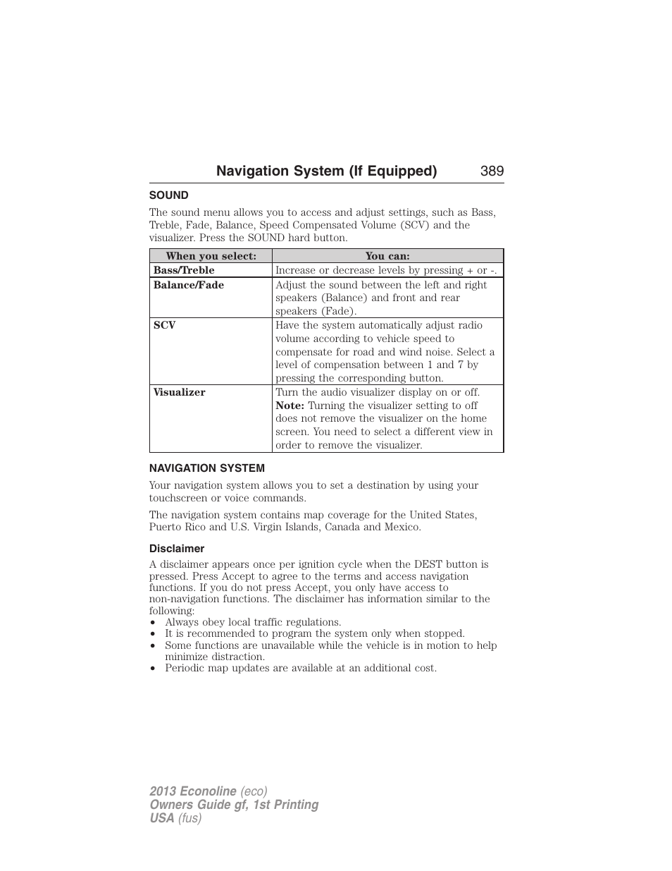 Sound, Navigation system, Disclaimer | Navigation features, Navigation system (if equipped) 389 | FORD 2013 E-450 v.1 User Manual | Page 389 / 416