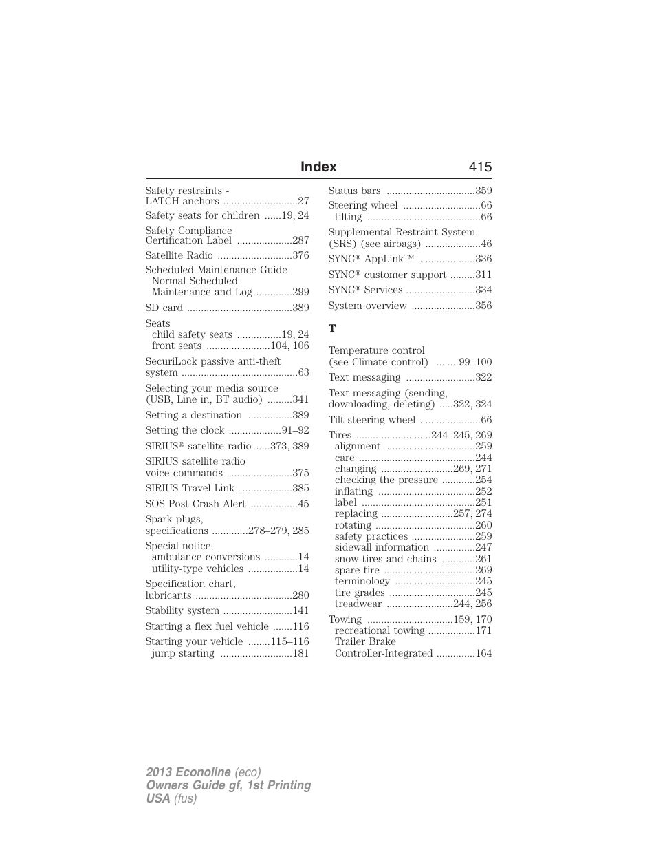 Index 415 | FORD 2013 E-450 v.1 User Manual | Page 415 / 416