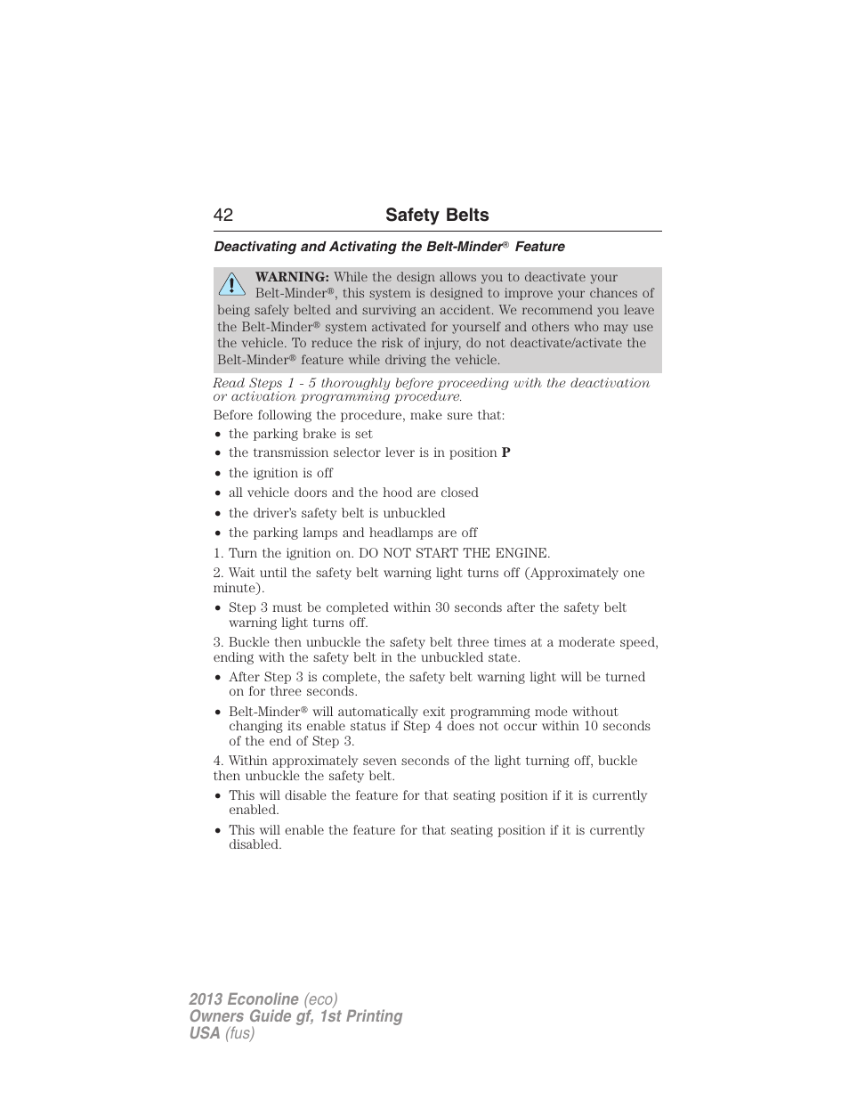 42 safety belts | FORD 2013 E-450 v.1 User Manual | Page 42 / 416