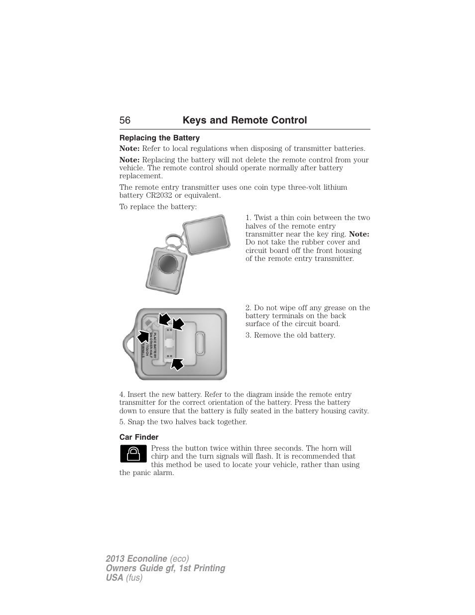 Replacing the battery, Car finder, 56 keys and remote control | FORD 2013 E-450 v.1 User Manual | Page 56 / 416