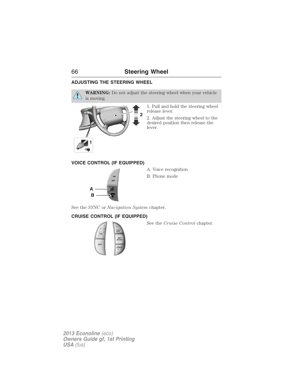 Steering wheel, Adjusting the steering wheel, Voice control (if equipped) | Cruise control (if equipped), 66 steering wheel | FORD 2013 E-450 v.1 User Manual | Page 66 / 416