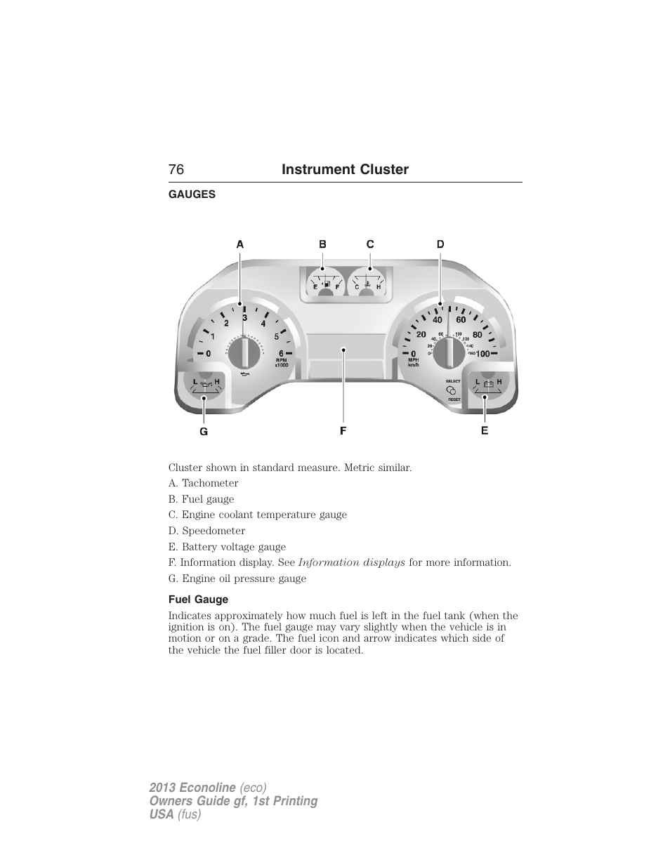 Instrument cluster, Gauges, Fuel gauge | 76 instrument cluster | FORD 2013 E-450 v.1 User Manual | Page 76 / 416