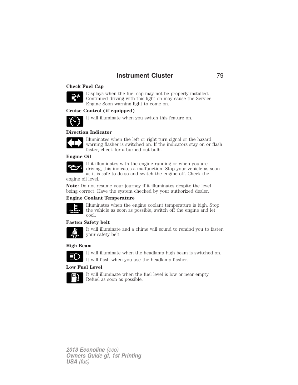 Instrument cluster 79 | FORD 2013 E-450 v.1 User Manual | Page 79 / 416