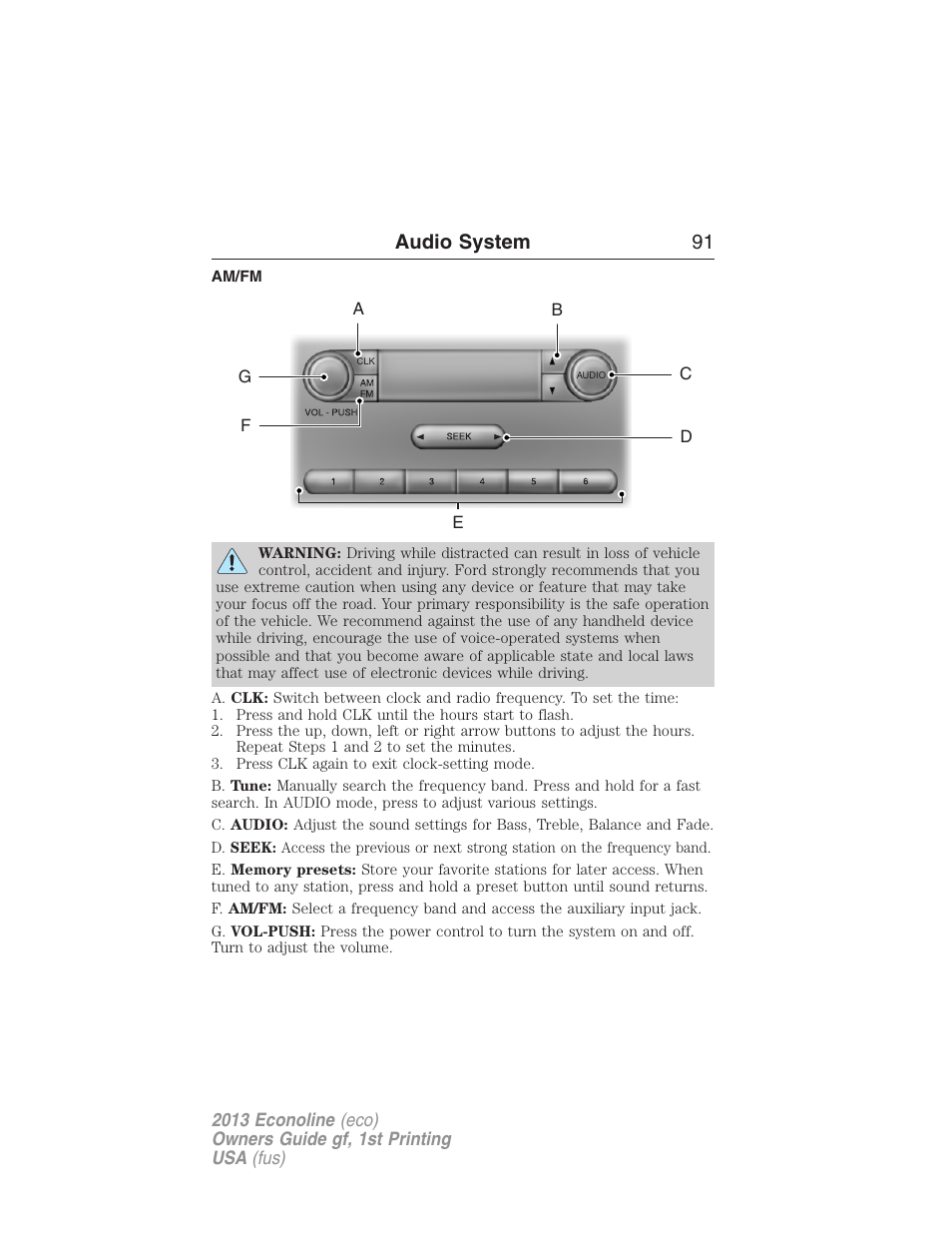 Am/fm, Am/fm stereo, Audio system 91 | FORD 2013 E-450 v.1 User Manual | Page 91 / 416