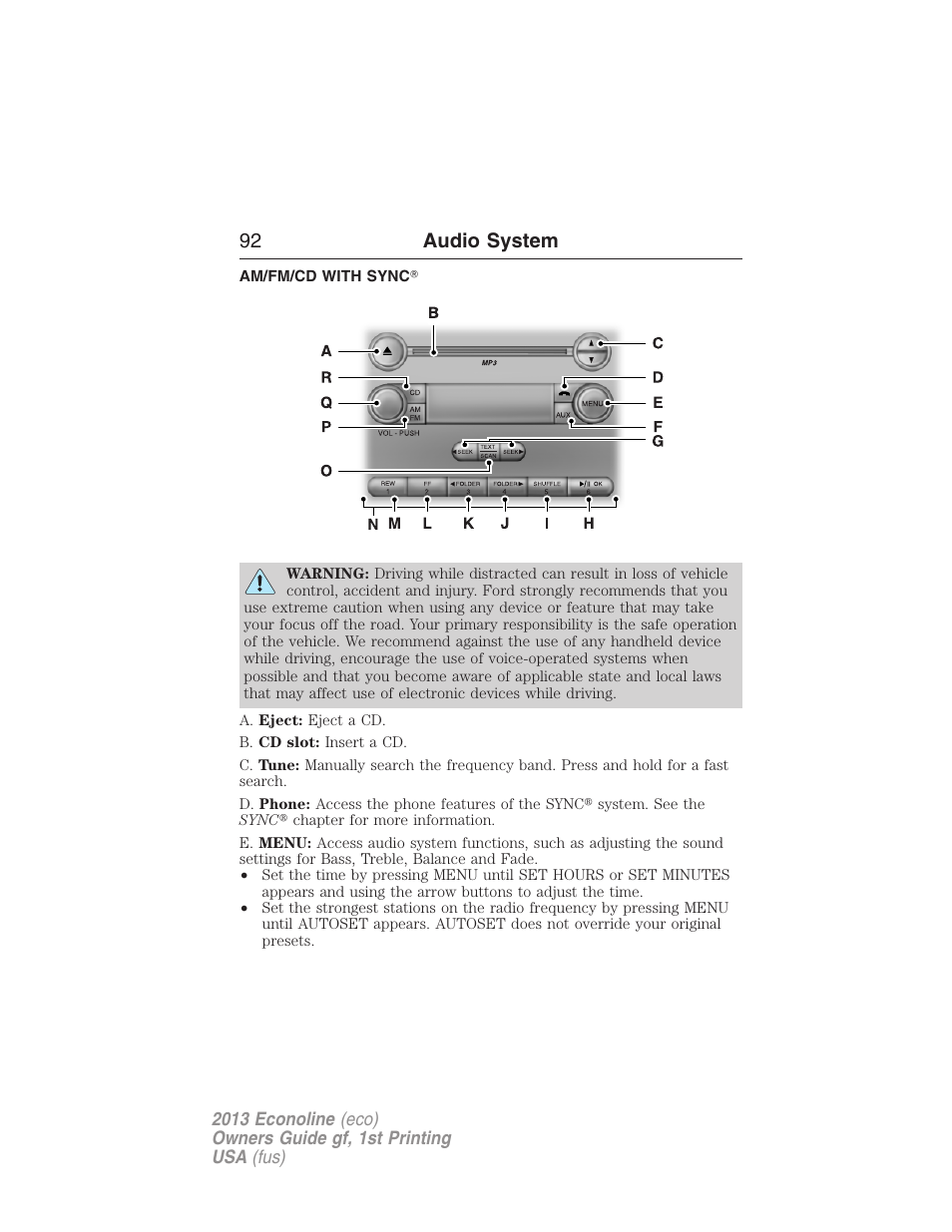 Am/fm/cd with sync, 92 audio system | FORD 2013 E-450 v.1 User Manual | Page 92 / 416
